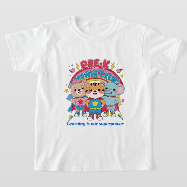 Pre-K Power Crew – Tiny but Mighty! T-Shirt (Laydown)
