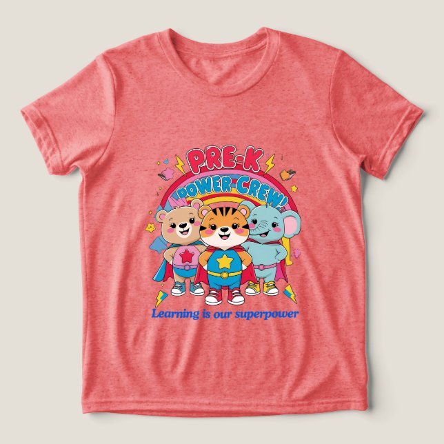 Pre-K Power Crew – Tiny but Mighty! Tri-Blend Shirt (Design Front)