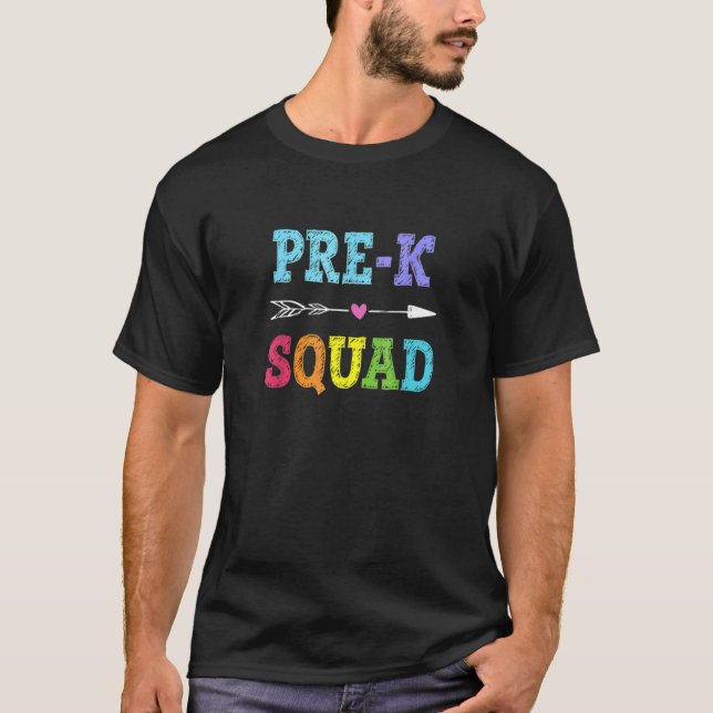 Pre K Squad Back To School Preschool Teacher T-Shirt (Front)