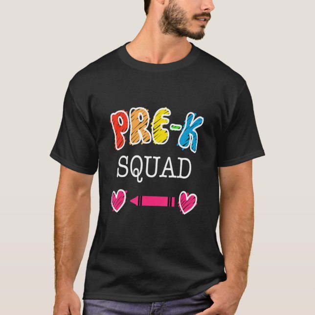 Pre K Squad Back To School T-Shirt (Front)