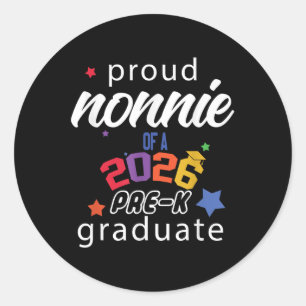 Pre-k Squad Proud Nonnie Of 2026 Senior Graduation Classic Round Sticker