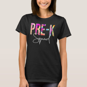 Pre K Squad Tie Dye Back To School Women Appreciat T-Shirt