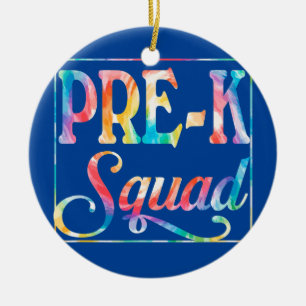 Pre K Squad Tie Dye Team Back To School Gifr For Ceramic Tree Decoration