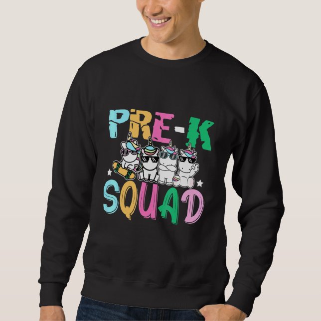 Pre-K Squad Unicorn Pre-K Teacher Student Sweatshirt (Front)