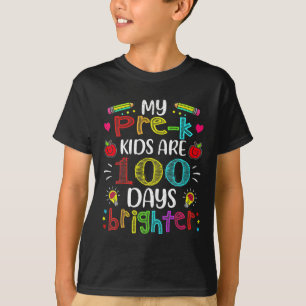 Pre-k Teacher 100 Days Brighter 100th Day Of Schoo T-Shirt