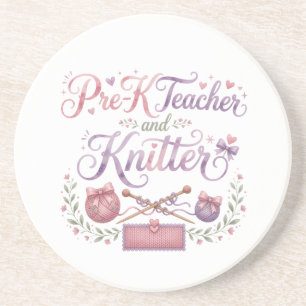 Pre-K Teacher and Knitter Sandstone Coaster