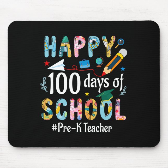 Pre-k Teacher Fun 100th Day Of School  Mouse Mat (Front)