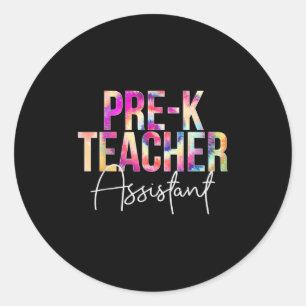 Pre-k Teacher Istant Tie Dye Back To School Apprec Classic Round Sticker