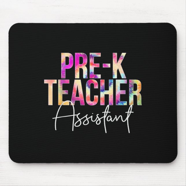 Pre-k Teacher Istant Tie Dye Back To School Apprec Mouse Mat (Front)