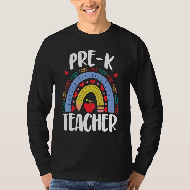 Pre K Teacher  School Rainbow Acedamic T-Shirt (Front)