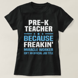 Pre-K Teacher T-Shirt