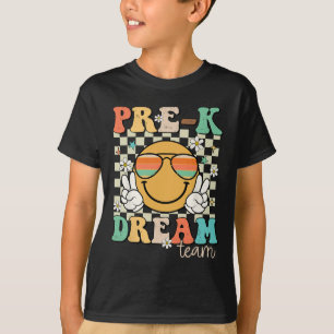 Pre-k Team Dream Teacher Retro Preschool Back To S T-Shirt
