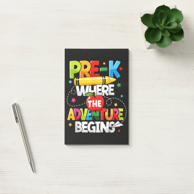 Pre-K Where The Adventure Begins Back to School Post-it Notes (Office)