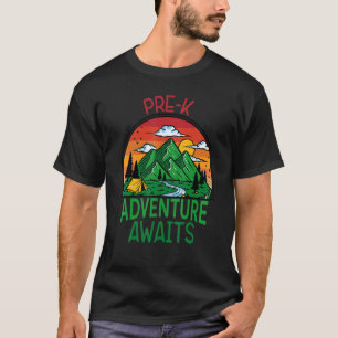 Pre Kinder Adventure Awaits Back To School T-Shirt