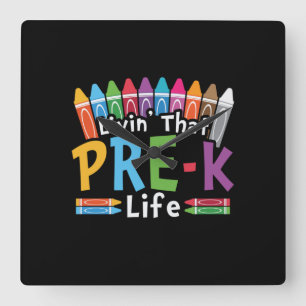 Pre Kindergarten Living That Pre Kindergarten Life Square Wall Clock