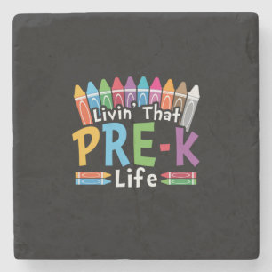Pre Kindergarten Living That Pre Kindergarten Life Stone Coaster