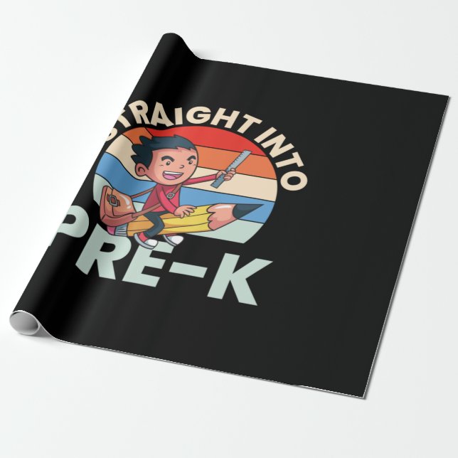 Pre Kindergarten Straight Into Pre Kindergarten Wrapping Paper (Unrolled)