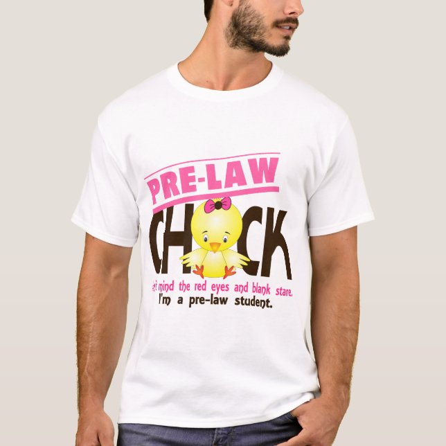 Pre-Law Chick 2 T-Shirt (Front)