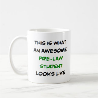 pre-law student, awesome coffee mug