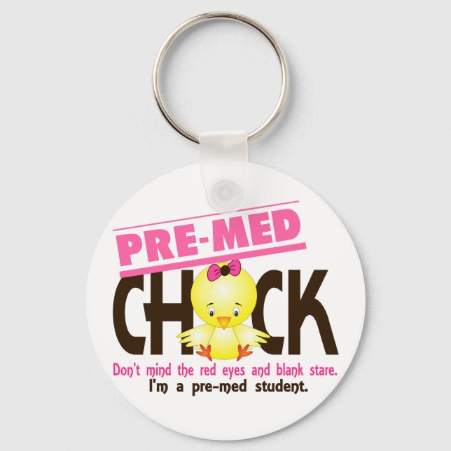 Pre-Med Chick 2 Key Ring (Front)