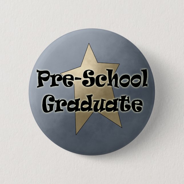 Pre-School Graduation Gifts 6 Cm Round Badge (Front)
