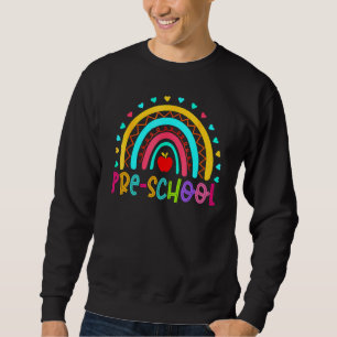 Pre School Rainbow Girls Boys Teacher Team Pre Sch Sweatshirt