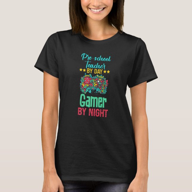 Pre school Teacher Gaming T-Shirt (Front)