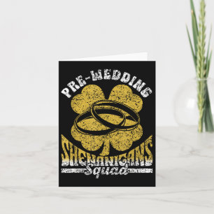 Pre-wedding Shenanigans Squad Groom Bride Party Ba Card