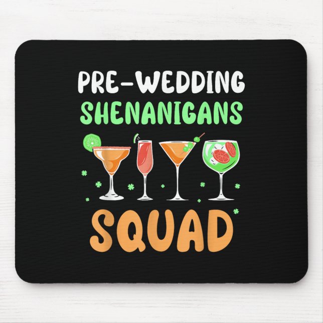 Pre-wedding Shenanigans Squad Party Groom Bachelor Mouse Mat (Front)