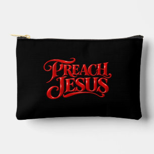 Preach Jesus Accessory Pouch