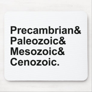Precambrian Paleozoic Mesozoic Cenozoic Earth Eras Mouse Mat