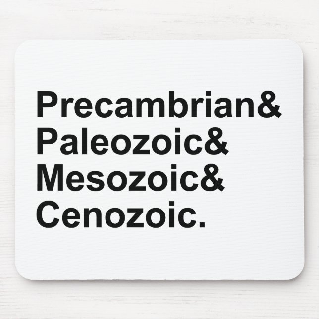 Precambrian Paleozoic Mesozoic Cenozoic Earth Eras Mouse Mat (Front)