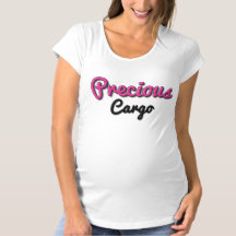 Precious Cargo Mum To Be Tshirt