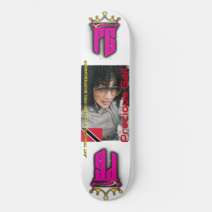 PRECIOUS GAIL.  JMT 8 1/4" Skateboard Deck