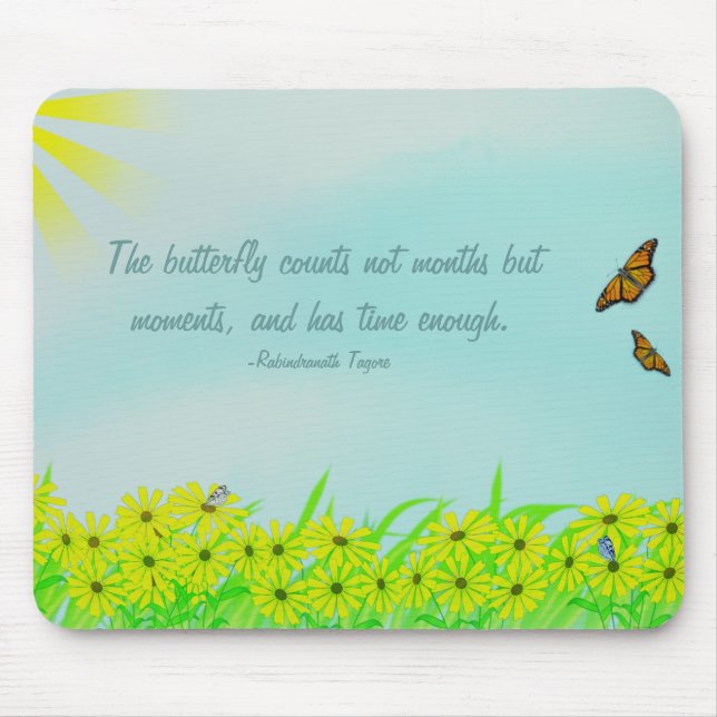 Precious Moments Butterflies Quote Mouse Mat (Front)