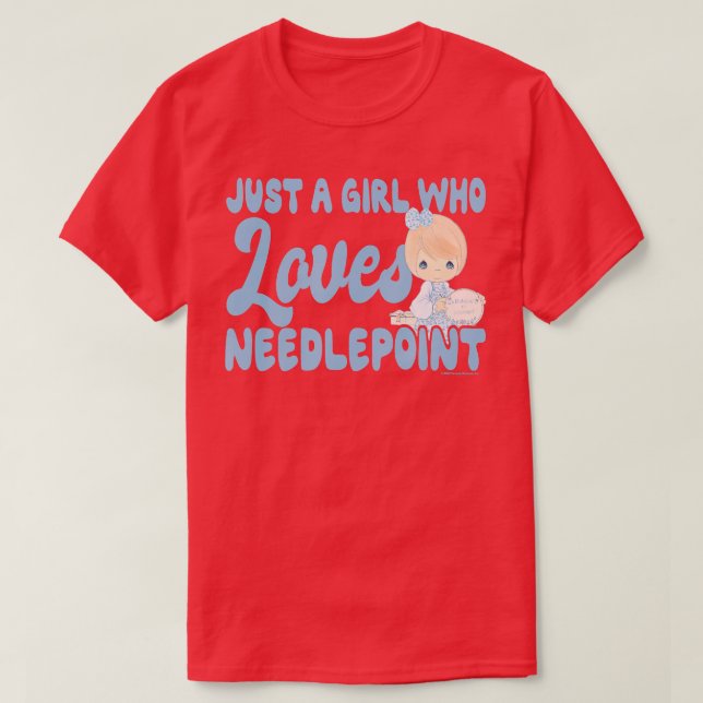 Precious Moments Just a Girl Who Loves Needlepoint T-Shirt (Design Front)
