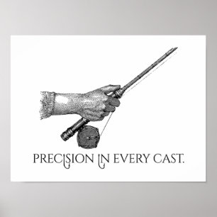 Precision In Every Cast Poster