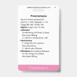 Preeclampsia & Postpartum hemorrhage/neonate ID Badge