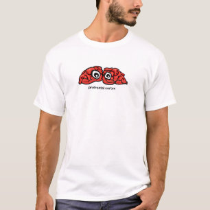 Prefrontal Cortex T-Shirt