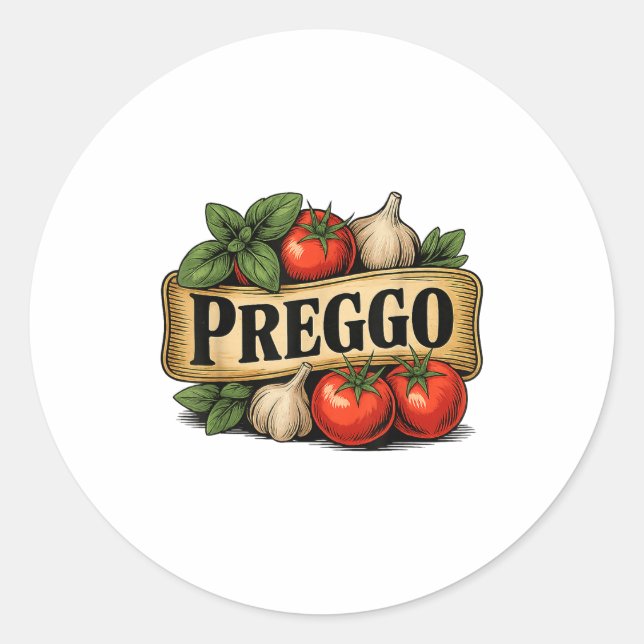 Preggo Costume Pregnancy Announcement Prego Pasta  Classic Round Sticker (Front)