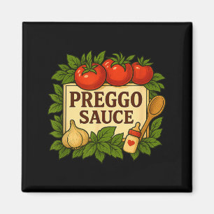 Preggo Sauce Costume Funny Pregnancy Announcement Magnet