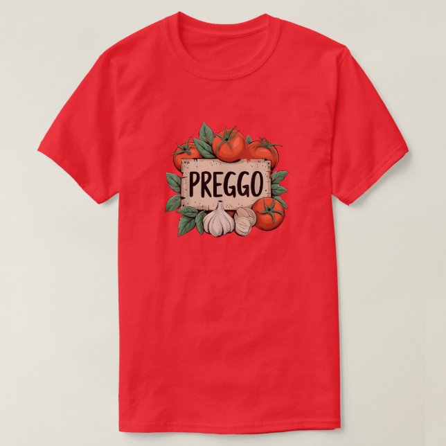 Preggo Sauce Costume Pregnancy Announcement Prego T-Shirt (Design Front)