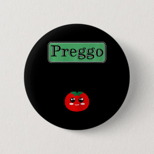 Preggo Sauce Funny Maternity Halloween Costume Tom 6 Cm Round Badge