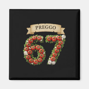Preggo Sauce Funny Meme 67 Costume Gen Alpha Slang Magnet