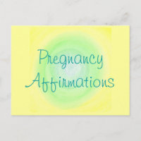 Pregnancy Affirmations, postcards
