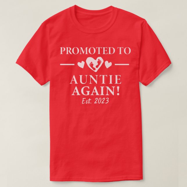 Pregnancy Announcement 2023 Promoted To Auntie Aga T-Shirt (Design Front)