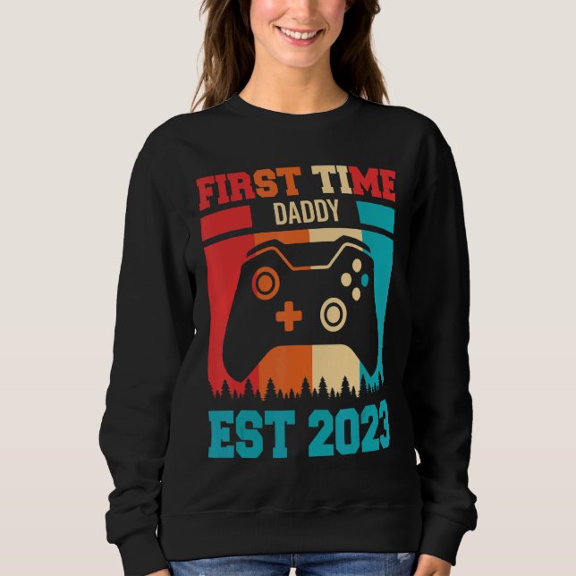 Pregnancy Announcement First Time Dad Soon To Be F Sweatshirt (Front)