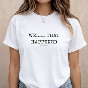 Pregnancy Announcement Funny Baby Reveal T-Shirt