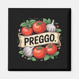 Pregnancy Announcement Prego Pasta Sauce Funny Pre Magnet