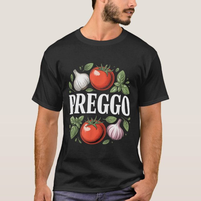 Pregnancy Announcement Prego Pasta Sauce Funny Pre T-Shirt (Front)